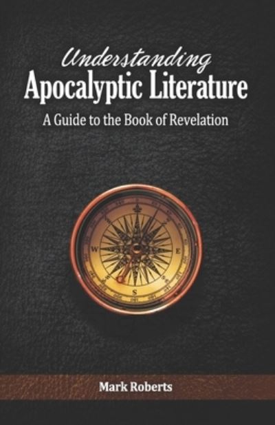 Cover for Mark Roberts · Understanding Apocalyptic Literature (Paperback Book) (2011)