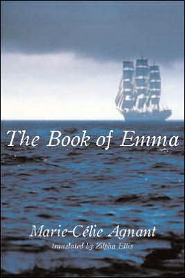 Cover for Marie-Celie Agnant · Book of Emma (Paperback Book) (2007)