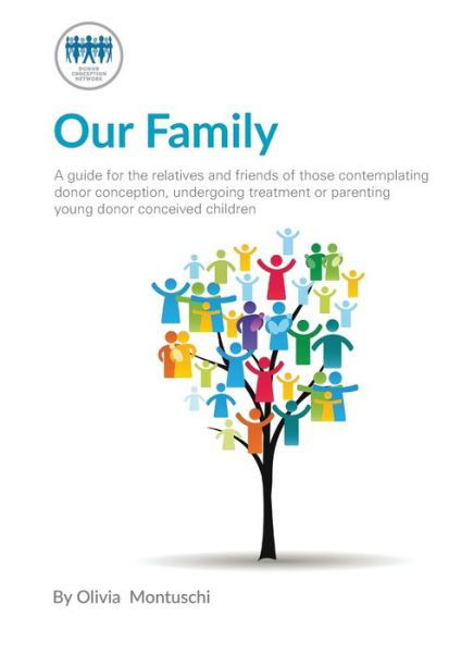 Cover for Donor Conception Network · Telling &amp; Talking - Our Family (Pocketbok) (2018)