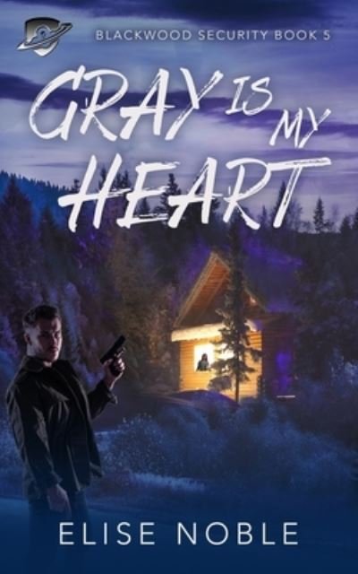 Gray is my Heart - Elise Noble - Books - Undercover Publishing Limited - 9781910954263 - November 2, 2016