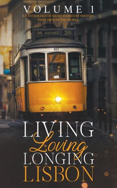 Cover for Marina Pacheco · Living, Loving, Longing, Lisbon (Taschenbuch) (2021)