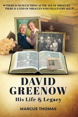 Cover for Marcus Thomas · David Greenow his life and legacy (Paperback Book) (2020)