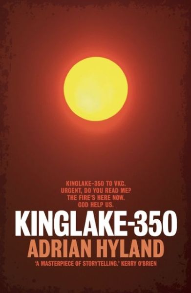 Cover for Adrian Hyland · Kinglake-350 (Paperback Book) (2013)