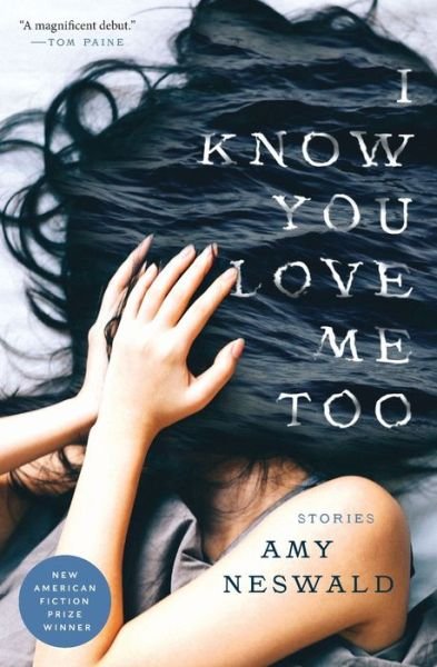 Cover for Amy Neswald · I Know You Love Me, Too (Paperback Book) (2021)