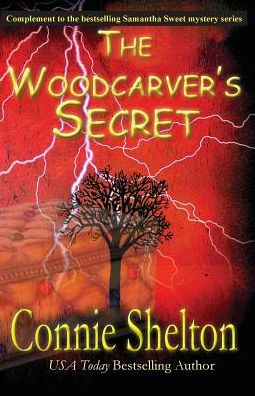 Cover for Connie Shelton · The Woodcarver's Secret (Paperback Book) (2016)