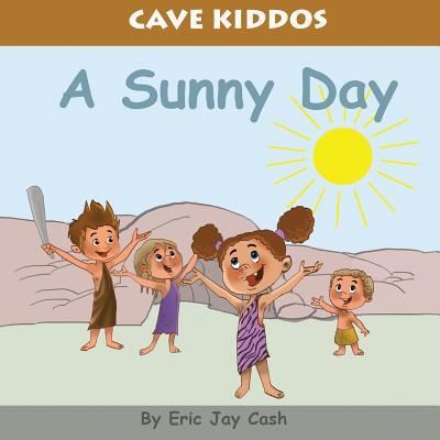 Cover for Eric Jay Cash · Cave Kiddos (Paperback Book) (2017)