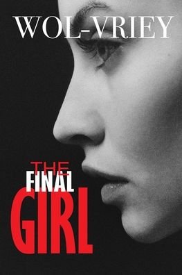 Cover for Wol-Vriey · The Final Girl (Paperback Book) (2020)