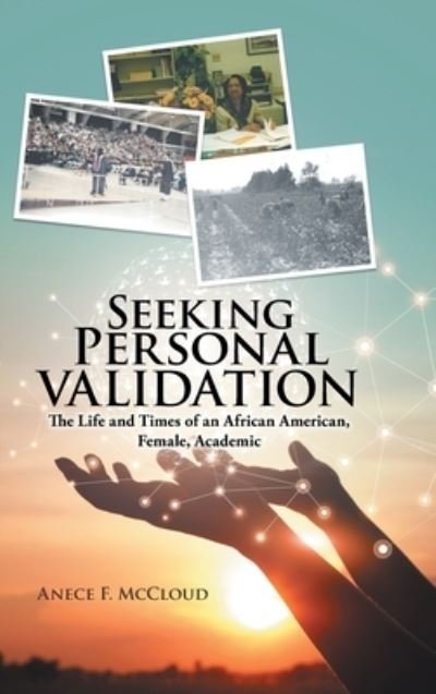 Cover for Anece F McCloud · Seeking Personal Validation (Innbunden bok) (2020)