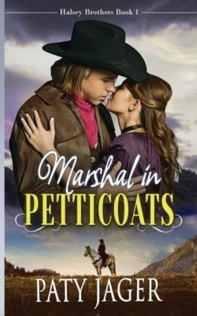 Cover for Paty Jager · Marshal in Petticoats (Book) (2022)