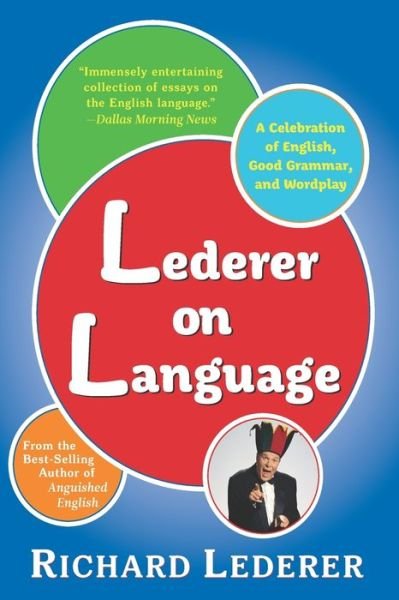 Cover for Richard Lederer · Lederer on Language (Bok) (2022)