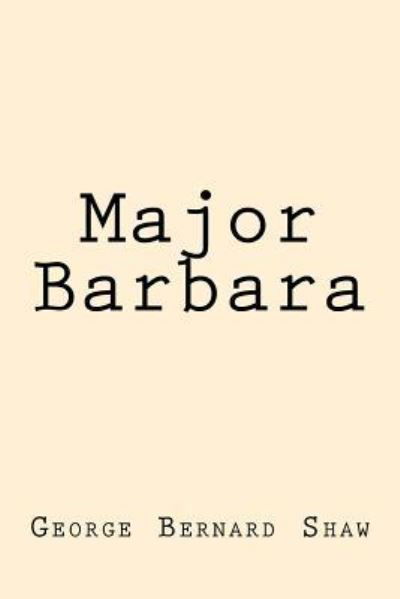 Cover for George Bernard Shaw · Major Barbara (Paperback Bog) (2017)