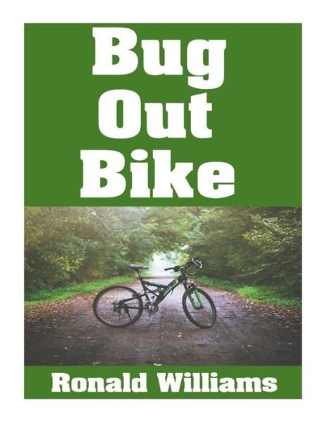 Cover for Ronald Williams · Bug Out Bike (Pocketbok) (2017)