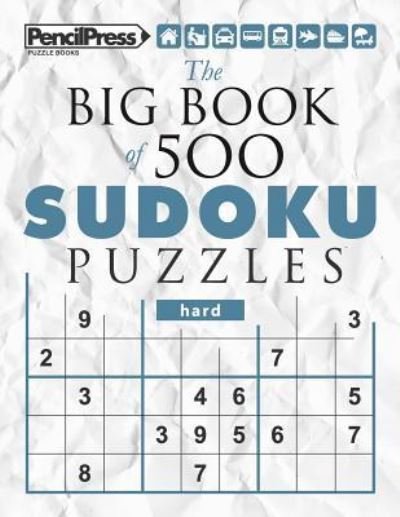 Cover for Sudoku Puzzle Books · The Big Book of 500 Sudoku Puzzles Hard (with answers) (Pocketbok) (2017)