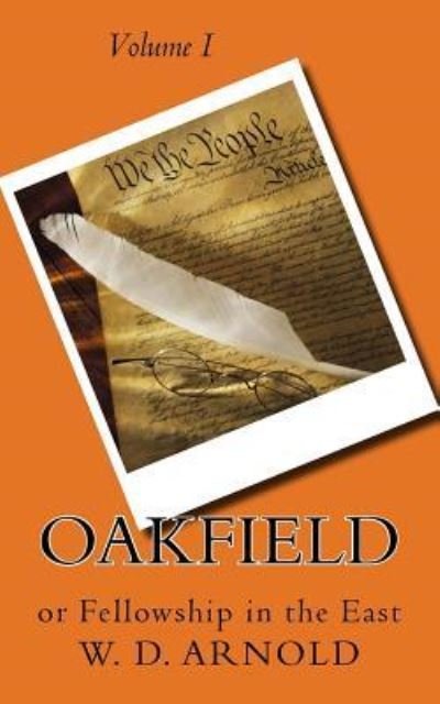 Cover for W D Arnold · Oakfield (Paperback Book) (2017)