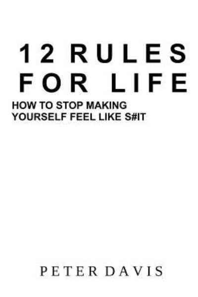 Cover for Peter Davis · 12 Rules for Life (Paperback Book) (2018)