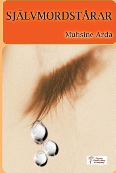 Cover for Muhsine Arda · Sjalvmordstarar (Paperback Book) (2017)