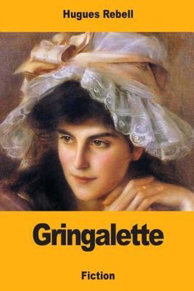 Cover for Hugues Rebell · Gringalette (Paperback Book) (2018)