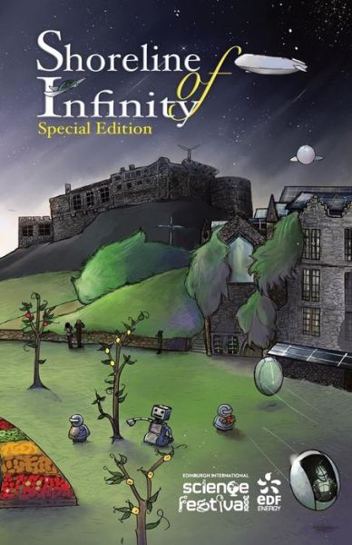 Cover for Shoreline of Infinity 11½ Edinburgh International Science Festival Edition : Science Fiction Magazine (Paperback Book) (2018)