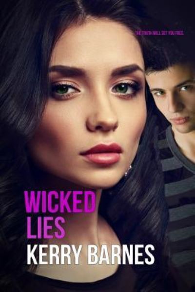 Cover for Kerry Barnes · Wicked Lies (Paperback Book) (2018)