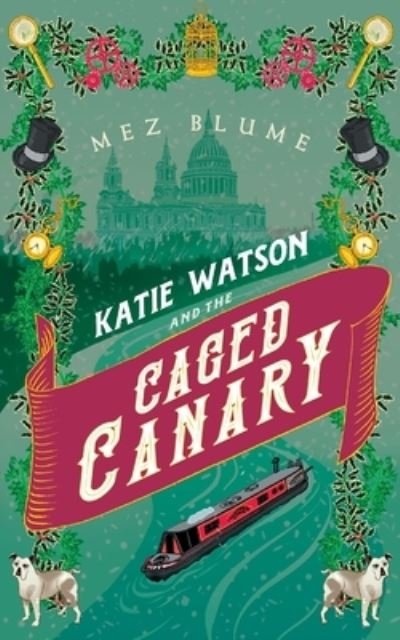 Cover for Mez Blume · Katie Watson and the Caged Canary (Paperback Book) (2019)