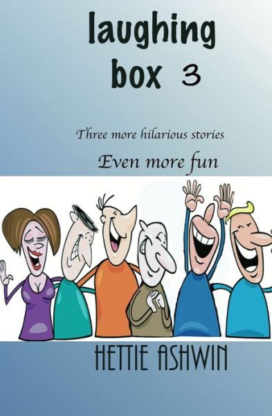 Cover for Hettie Ashwin · Laughing Box 3 (Paperback Book) (2022)