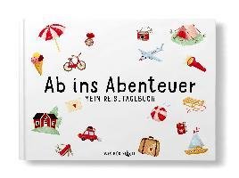 Ab ins Abenteuer - Claudia Schaumann - Books - Wasfürmich - 9783000691263 - July 6, 2020