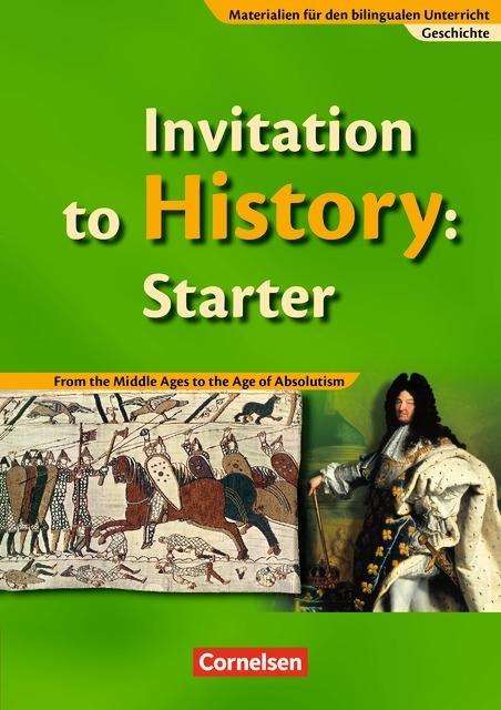 Cover for Annegret Weeke · Invitation to History: Starter (Book)