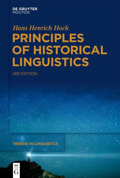 Cover for Hans Henrich Hock · Principles of Historical Linguistics (Book) (2023)