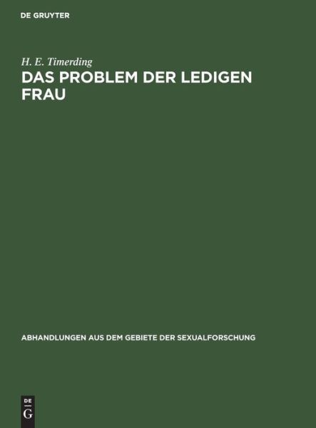 Cover for H. E. Timerding · Problem der Ledigen Frau (Book) (1925)