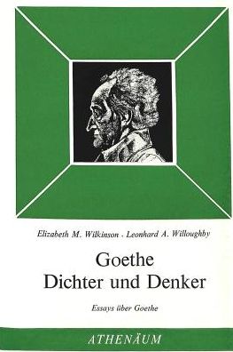 Goethe: Dichter und Denker: Essays ueber Goethe - Goethe - Books - Peter Lang International Academic Publis - 9783261016263 - December 31, 1975