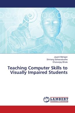 Cover for Mahajan · Teaching Computer Skills to Vis (Book) (2018)