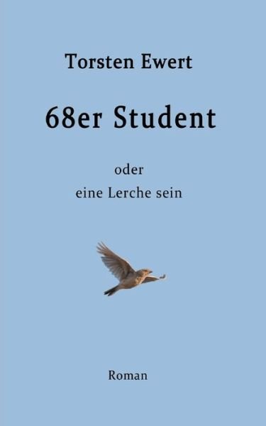 Cover for Ewert · 68er Student (Bog) (2020)