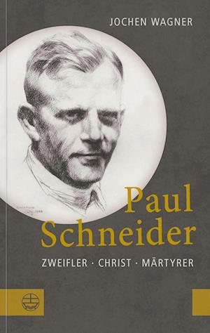 Cover for Jochen Wagner · Paul Schneider (Book) (2024)