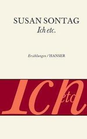 Cover for Susan Sontag · Ich, Etc. (Bog)