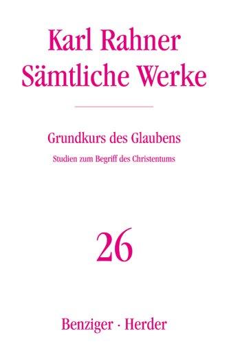 Cover for Karl Rahner · SÃ¤mtl.werke.26 Grundk.glaub. (Book)