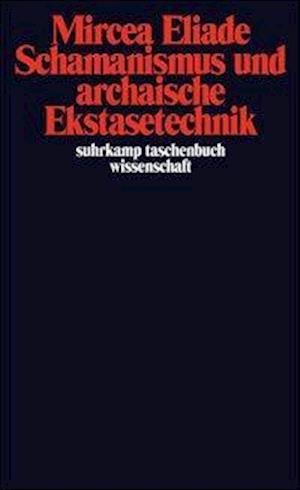 Cover for Mircea Eliade · Suhrk.TB.Wi.0126 Eliade.Schamanismus (Book)