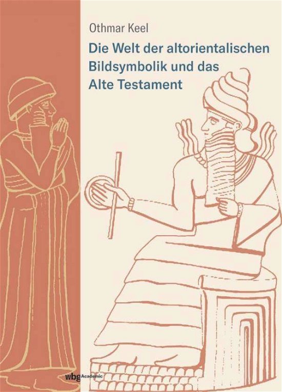 Cover for Keel · Die Welt der altorientalischen Bil (Bok)