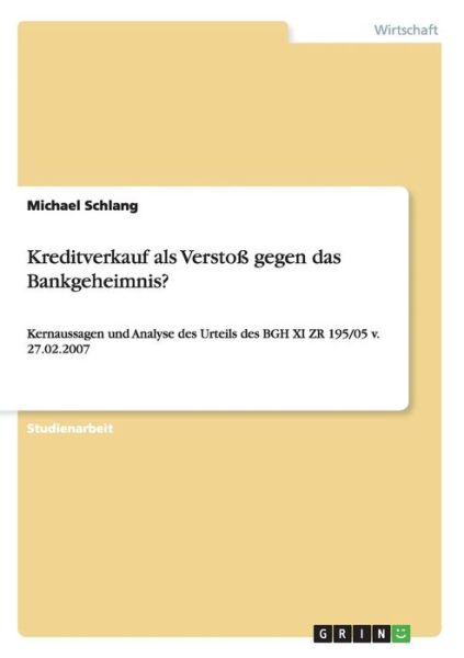 Cover for Schlang · Kreditverkauf als Verstoß gegen (Book) [German edition] (2008)
