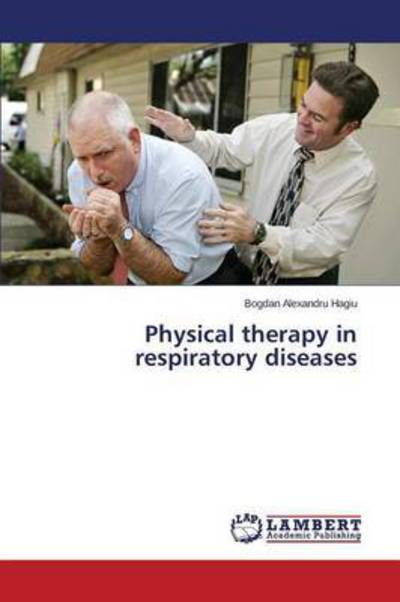 Cover for Hagiu · Physical therapy in respiratory d (Book) (2015)