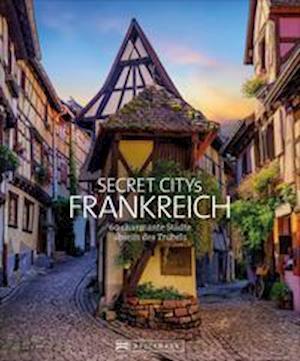 Cover for Klaus Simon · Secret Citys Frankreich (Hardcover Book) (2021)