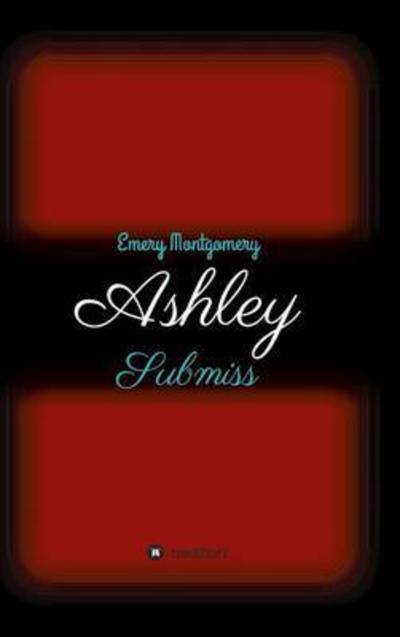 Cover for Montgomery · Ashley (Bok) (2016)