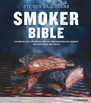 Cover for Raichlen · Steven Raichlens Smoker Bible (Bok)