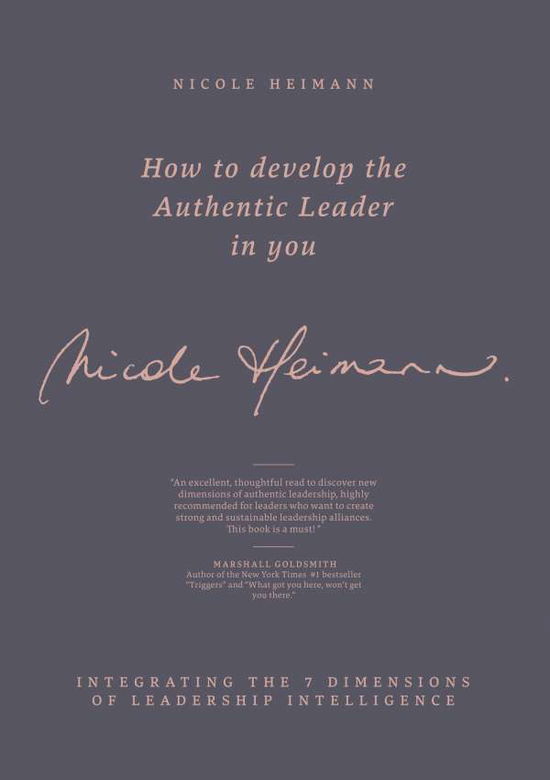 How to Develop the Authentic Le - Heimann - Books -  - 9783743105263 - 