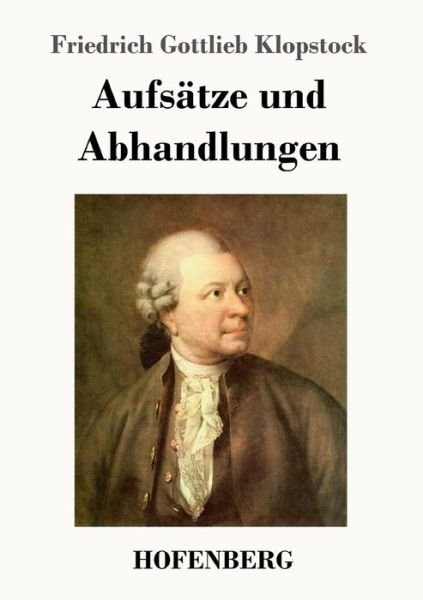 Cover for Klopstock · Aufsätze und Abhandlungen (Buch) (2017)