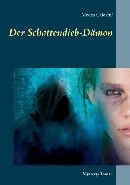 Cover for Calovini · Der Schattendieb-Dämon (Bog) (2017)
