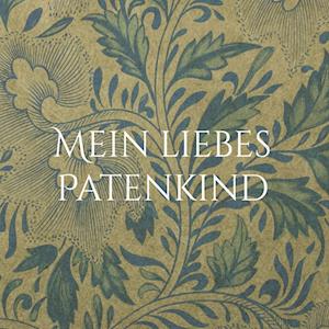 Cover for Godi Martina · Mein liebes Patenkind (Hardcover Book) (2021)