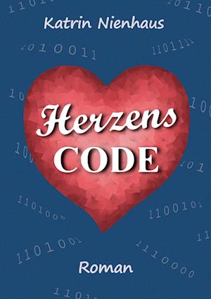 Cover for Katrin Nienhaus · Herzenscode (Book) (2023)