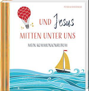 Cover for Petra Kummermehr · Und Jesus Mitten Unter Uns Ek 2024 (Bok)