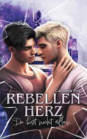Cover for Calideya Fox · Rebellenherz (Book) (2025)
