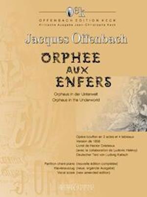 Cover for Jacques Offenbach · Orpheus in the Underworld: Opera-bouffon in 2 acts and 4 scenes. Piano reduction. (Sheet music) (2023)